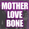 mother love bone